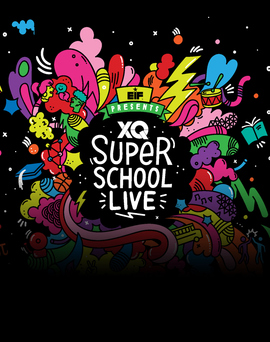 XQ Super School Live